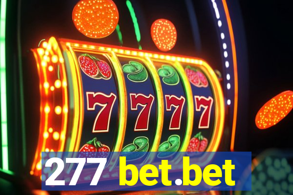 277 bet.bet